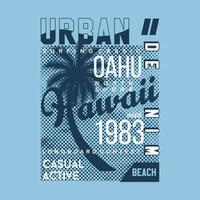 oahu Hawaii grafisch, typografie vector, strand thema illustratie, mooi zo voor afdrukken t overhemd en andere gebruik vector