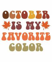 oktober is mijn favoriete kleur vallen dag t-shirt afdrukken sjabloon vector