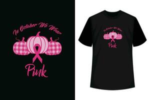 in oktober wij slijtage roze lint pompoen borst kanker t-shirt vector