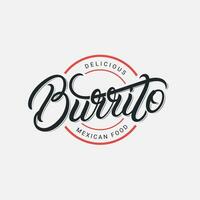 Mexicaans burrito hand- geschreven belettering logo, label, insigne, teken, embleem. gebruik voor voor snel voedsel cafe met Mexicaans keuken. modern borstel kalligrafie. wijnoogst retro stijl. vector illustratie.