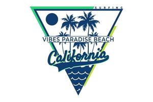 t-shirt californië vibes paradijs strand surf vintage stijl vector