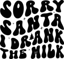 Sorry de kerstman ik dronken de melk grafisch ontwerpen vector