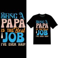 wezen een papa is de het beste baan ive ooit had grafisch overhemd vector
