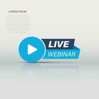 leven webinar icoon in vlak stijl. online opleiding vector illustratie Aan geïsoleerd achtergrond. conferentie stroom teken bedrijf concept.