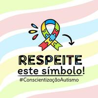 een poster over autisme bewustzijn met een lint met de woorden respect deze symbool - autisme Portugees vector