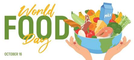 wereld voedsel dag. de concept van de belang van voedsel veiligheid, verantwoordelijk voeding en de eliminatie van voedsel afval. menselijk handen houden de wereldbol. voedsel in vlak stijl. vector