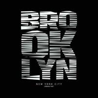 Brooklyn illustratie typografie. perfect voor het ontwerpen van een t-shirt vector