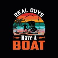 echt jongens hebben een boot, creatief zomer t-shirt ontwerp vector