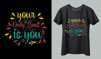 motivatie t-shirt ontwerp vector