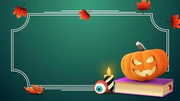 halloween-sjabloon voor uw kunst. groene sjabloon met frame voor tekst, herfstbladeren, spreukenboek en pompoenjack vector
