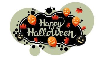 happy halloween, creatieve wenskaart met graffiti-stijl. sjabloon met bubbels, herfstbladeren en halloween-ballonnen. vector