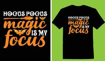 hocus pocus magie is mijn focus t-shirt vector