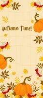 herfst tijd. oranje pompoen, trossen lijsterbes en kleurrijk vallen bladeren Aan licht geel achtergrond. vector illustratie. herfst- verticaal banier sjabloon in vlak tekenfilm stijl voor ontwerp en decoratie.