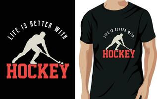 vector leven is beter met hockey - veld- hockey t overhemd ontwerp, vector, poster, of sjabloon.