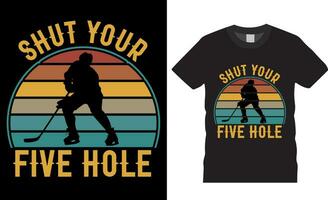 shut uw vijf gat - ijs hockey t-shirt ontwerp vector illustratie