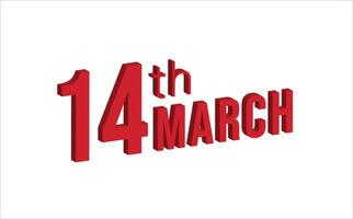 14e maart , dagelijks kalender tijd en datum schema symbool. modern ontwerp, 3d weergave. wit achtergrond. vector
