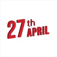 27e april , dagelijks kalender tijd en datum schema symbool. modern ontwerp, 3d weergave. wit achtergrond. vector