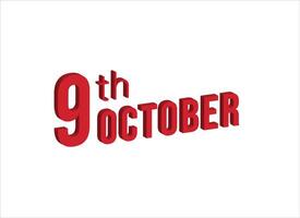 9e oktober , dagelijks kalender tijd en datum schema symbool. modern ontwerp, 3d weergave. wit achtergrond. vector
