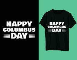 gelukkig Columbus dag t-shirt ontwerp vector