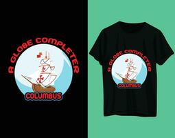 een wereldbol completer Columbus t-shirt ontwerp vector