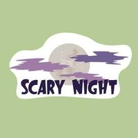 halloween themed geïsoleerd sticker met belettering eng nacht vector