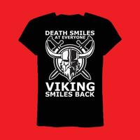 dood glimlacht Bij iedereen viking glimlacht terug t-shirt vector