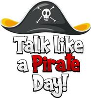 praat als een piratendag-logo met een piratenhoed op een witte achtergrond vector