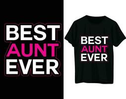 het beste tante ooit t-shirt ontwerp vector