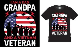 ik ben een vader opa en een Vietnam veteraan Amerikaans veteraan t-shirt ontwerp vector sjabloon.