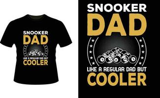 snooker vader Leuk vinden een regelmatig vader maar koeler of vader papa t-shirt ontwerp of vader dag t overhemd ontwerp vector