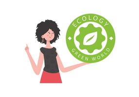 de meisje houdt de eco logo in haar handen. de karakter is afgebeeld naar de taille. de concept van groen energie en ecologie. geïsoleerd Aan wit achtergrond. vector neiging illustratie.