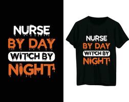 verpleegster door dag heks door nacht t-shirt ontwerp vector