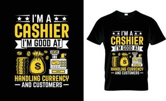 ik ben een Kassa im mooi zo Bij behandeling valuta kleurrijk grafisch t-shirt, t-shirt afdrukken mockup vector