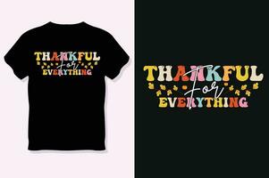dankbaar voor alles ,dankzegging dag t-shirt ontwerp vector