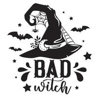 slecht heks halloween vector illustratie. spookachtig citaat met heks hoed, vleermuizen en spin web. grappig halloween ontwerp geïsoleerd.