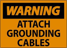 waarschuwing teken vastmaken aarding kabels vector
