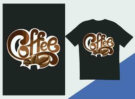 koffie t-shirt ontwerp. koffie typografie t overhemd ontwerp, koffie citaten belettering t-shirt ontwerp vector