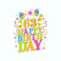 63 jaren gelukkig verjaardag logo met ballonnen, vector illustratie 53ste verjaardag viering ontwerp