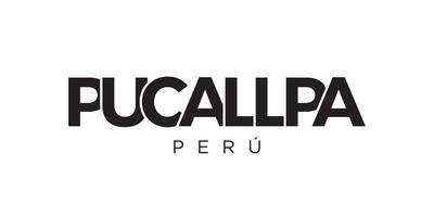 pucallpa in de Peru embleem. de ontwerp Kenmerken een meetkundig stijl, vector illustratie met stoutmoedig typografie in een modern lettertype. de grafisch leuze belettering.