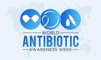 vector illustratie Aan de thema van wereld antibiotica bewustzijn week opgemerkt elke jaar in gedurende november 18 naar 24. wereld antimicrobieel bewustzijn week sjabloon voor banier, poster met achtergrond.