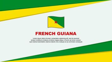 Frans Guyana vlag abstract achtergrond ontwerp sjabloon. Frans Guyana onafhankelijkheid dag banier tekenfilm vector illustratie. Frans Guyana ontwerp