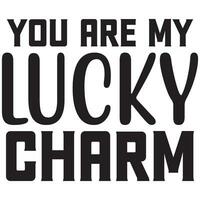 u zijn mijn Lucky charme vector