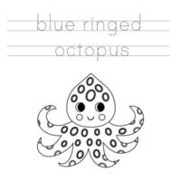 spoor de brieven en kleur tekenfilm blauw geringd Octopus. handschrift praktijk voor kinderen. vector