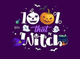 halloween citaat, 100 procenten dat heks, banier vector
