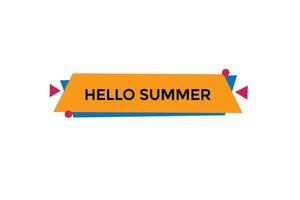 nieuw Hallo zomer modern, website, Klik knop, niveau, teken, toespraak, bubbel banier, vector