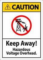 voorzichtigheid teken gevaarlijk Spanning overhead - houden weg vector