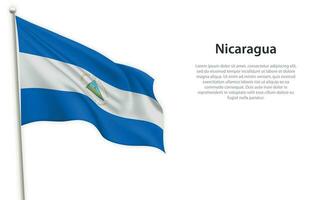 golvend vlag van Nicaragua Aan wit achtergrond. sjabloon voor onafhankelijkheid dag vector