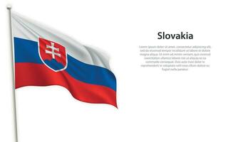 golvend vlag van Slowakije Aan wit achtergrond. sjabloon voor onafhankelijkheid dag vector