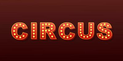 retro licht tekst circus. retro licht lamp. vector voorraad illustratie