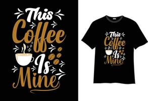 koffie t-shirt ontwerp , koffie ontwerpen, koffie t-shirt citaten, vector t-shirt ontwerp, typografie citaten